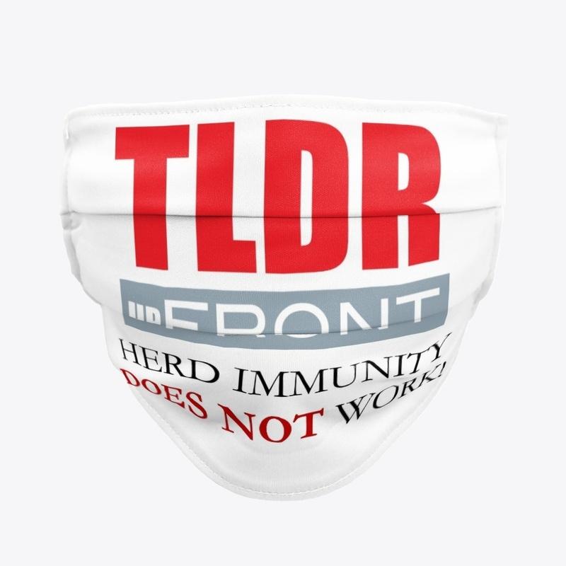 Herd Immunity Doesn't Work